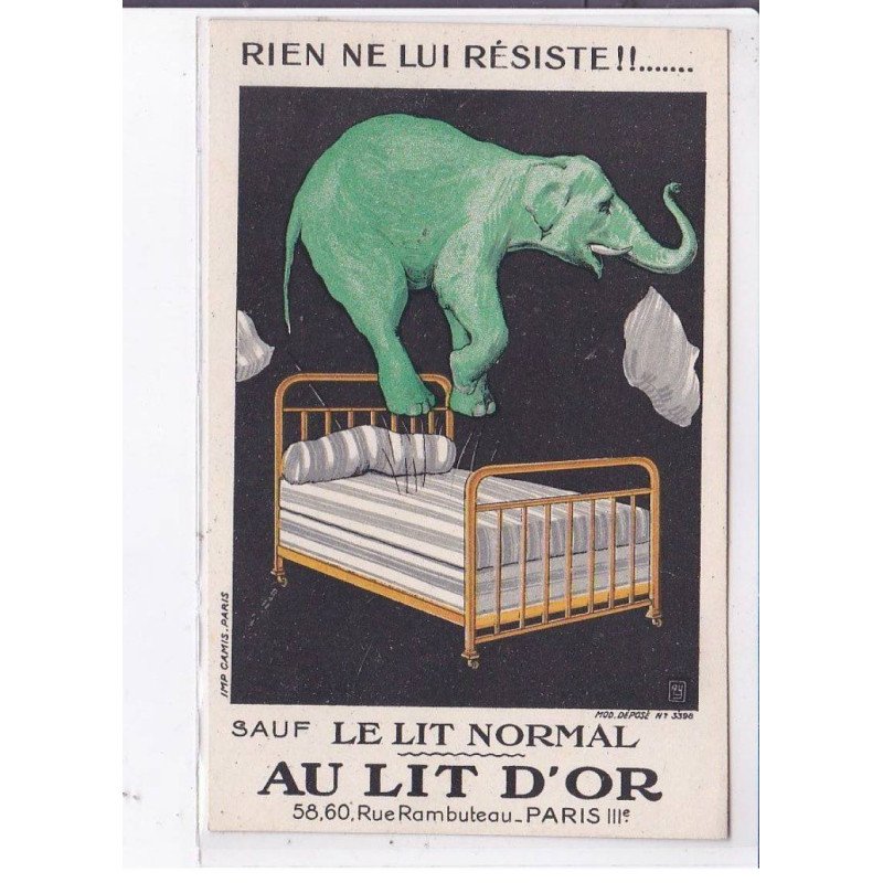 PUBLICITE : magasin "au lit d'Or" - "rien de lui résiste sauf le lit normal" (élephant) - très bon état
