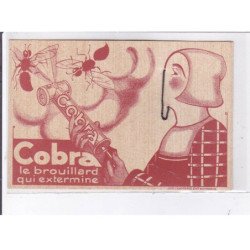 PUBLICITE : insecticide Cobra "le brouillard qui extermine" - très bon état