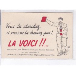 PUBLICITE : établissements céramiques Gaston Simonnet à Pagny sur Saulx (tuile plate) - très bon état