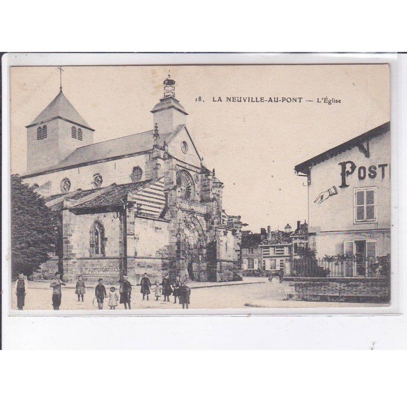 LA NEUVILLE-au-PONT: l'église - très bon état LA NEUVILLE-au-PONT: l'église - très bon état