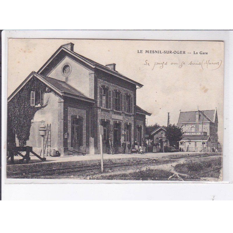 LE MESNIL-sur-OGER: la gare - très bon état
