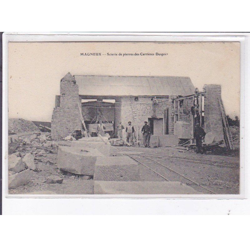 MAGNEUX: scierie de pierres des carrières desprez - très bon état