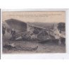 NUISEMENT: 1913 chute mortelle du capitaine-aviateur Rey à la ferme, Bouchayer blessé - état