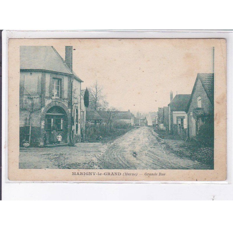 MARIGNY-le-GRAND: grande rue - état