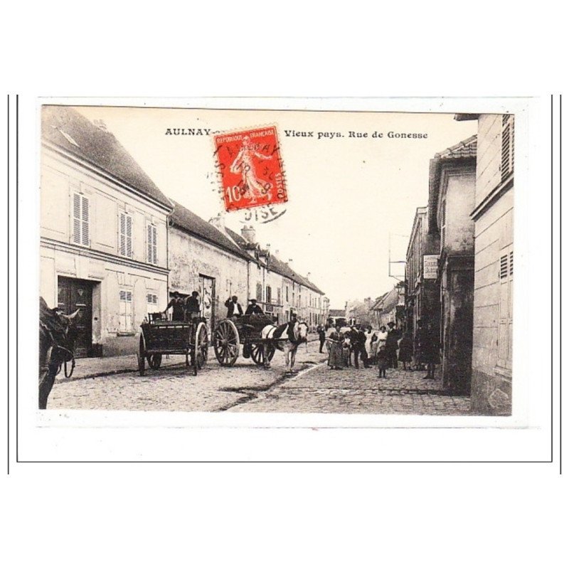 AULNAY-sous-BOIS : rue de gonesse - tres bon etat