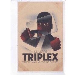 PUBLICITE : le verre Triplex (illustrée par Cassandre) - état
