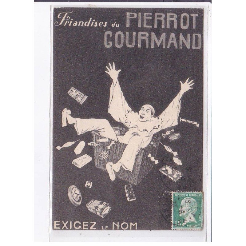 PUBLICITE : friandises du Pierrot Gourmand (bonbons) à Ivry sur Seine - très bon état
