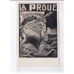PUBLICITE : "La Proue" - presse - litérature (autographe) - très bon état