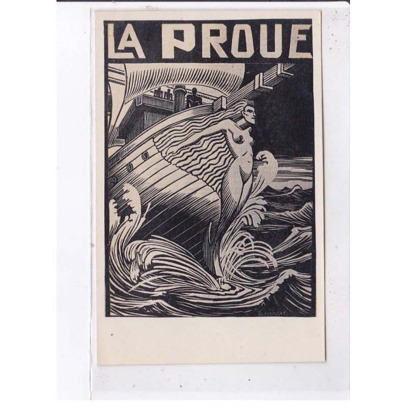 PUBLICITE : "La Proue" - presse - litérature (autographe) - très bon état