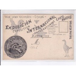 PUBLICITE : exposition internationale d'Aviculture - colombophilie Madrid 1902 (Espagne) - très bon état