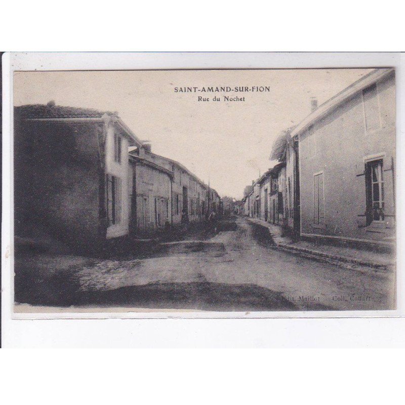 SAINT-AMAND-sur-FION: rue du nochet - très bon état