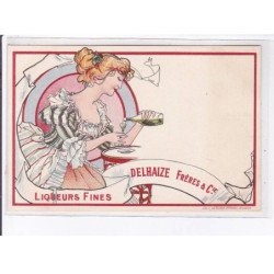 PUBLICITE : liqueurs fines DELHAIZE frères et compagnie (Art Nouveau) - très bon état