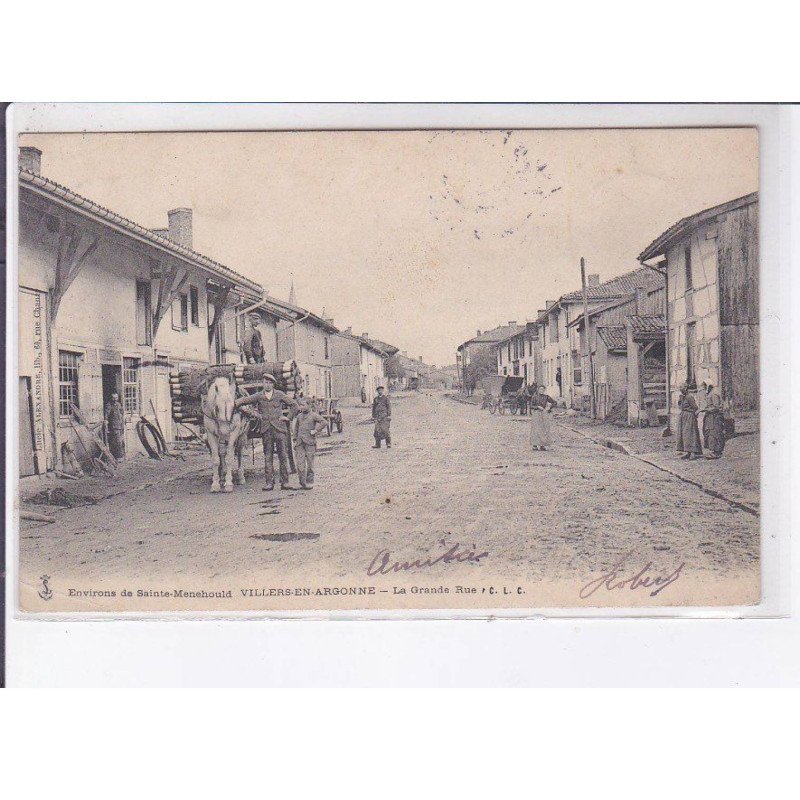 VILLERS-en-ARGONNE: la grande rue - très bon état