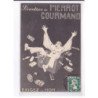 PUBLICITE : friandises de Pierrot Gourmand (bonbons) - état