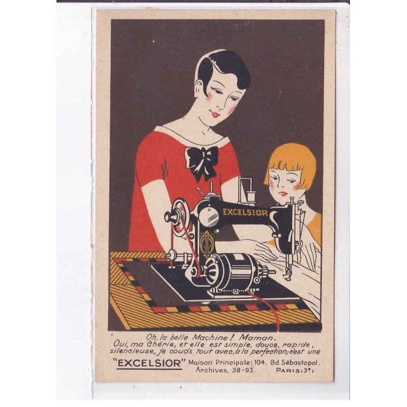 PUBLICITE : machine a coudre Excelsior à Paris - très bon état