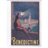 PUBLICITE : liqueur la Bénédictine - illustrée par Leonetto CAPPIELLO - très bon état