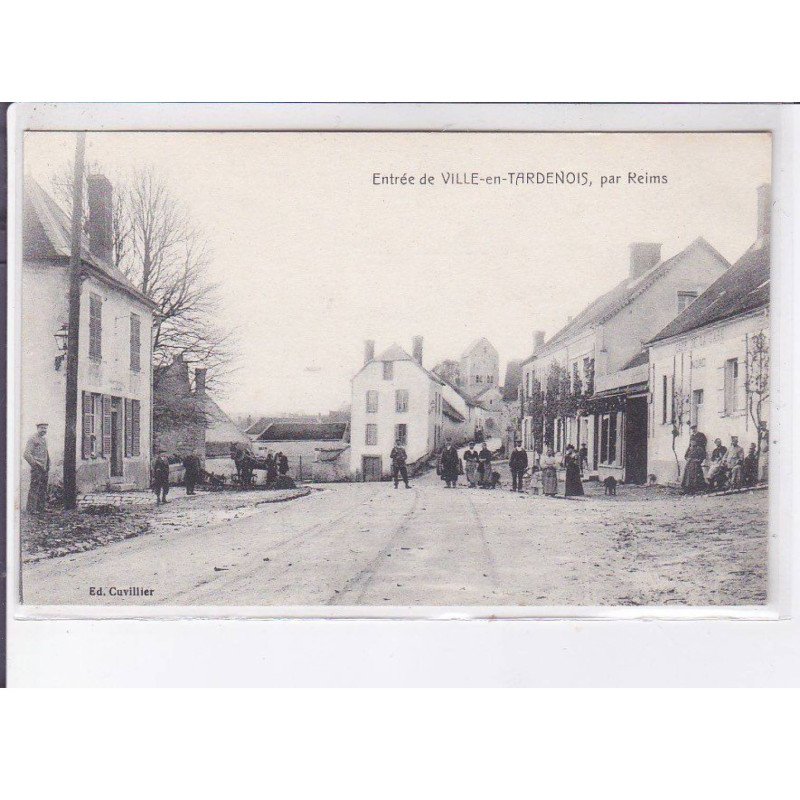 VILLE-en-TARDENOIS: entrée de ville-en-tardenois, scène de village - très bon état VILLE-en-TARDENOIS: entrée de ville-en-tardenois, scène de village - très bon état
