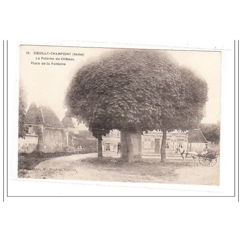 COEUILLY-CHAMPIGNY : la poterne du chateau, place de la fontaine - tres bon etat