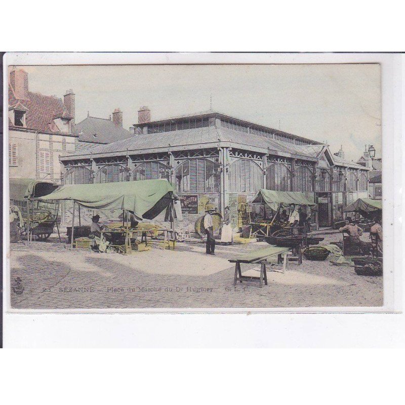 SEZANNE: place du marché du Dr. Huguier - très bon état