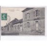 CHALVRAINES: la mairie et les écoles - très bon état