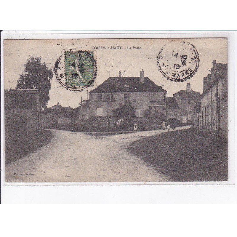 COIFFY-le-HAUT: la poste - état