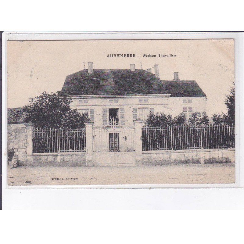 AUBEPIERRE: maison travaillen - état