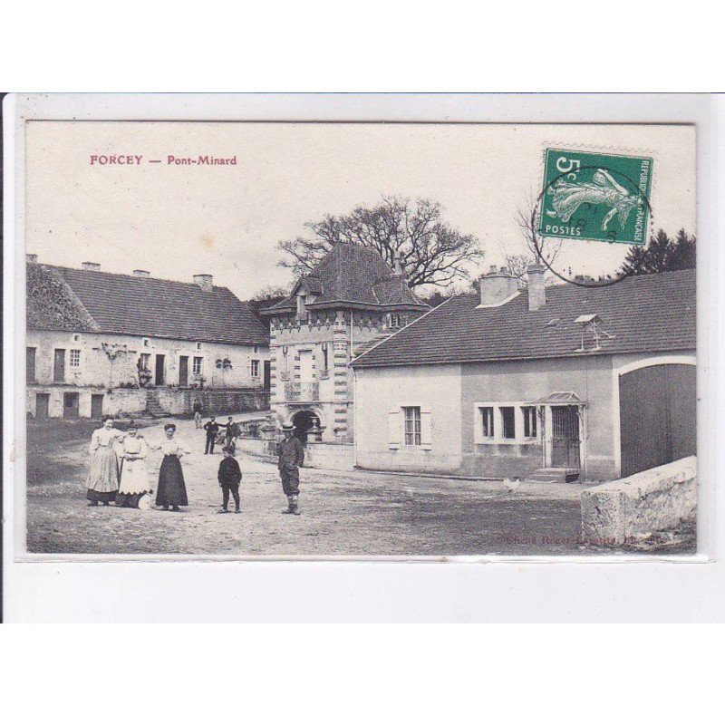 FORCEY: pont-minard - très bon état