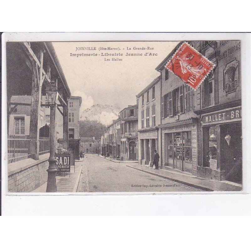 JOINVILLE: la grande-rue, imprimerie, librairie jeanne d'arc, les halles - état