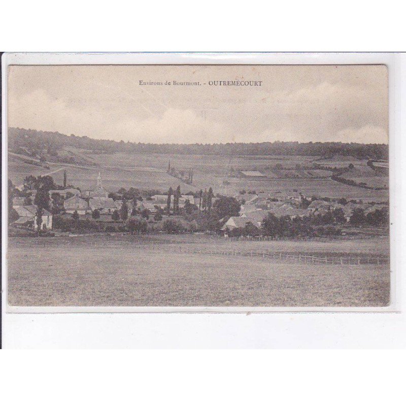 OUTREMECOURT: vue générale - état