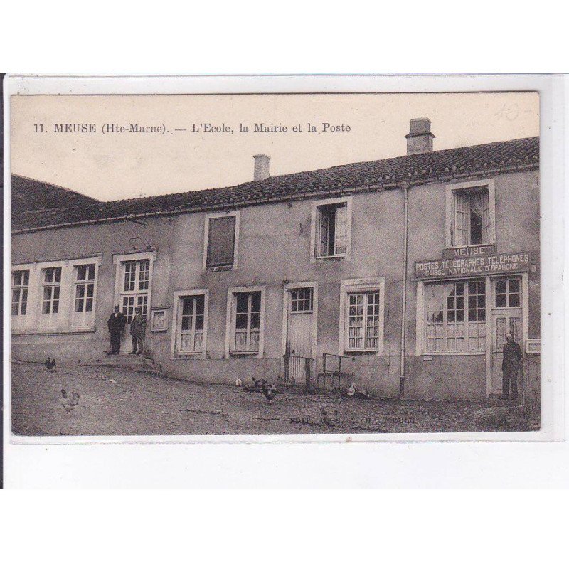 MEUSE: l'école, la mairie et la poste - très bon état