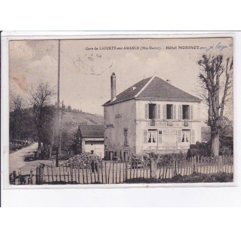 LAFERTE-sur-AMANCE: gare, hôtel morisot - état