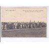 DECAUVILLE: siège de langres, manoeuvres de forteresse 1906, le transport des canons sur le decauville - très bon état