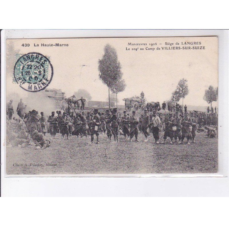 VILLIERS-sur-SUIZE: le 109e au camp, siège de langres - très bon état
