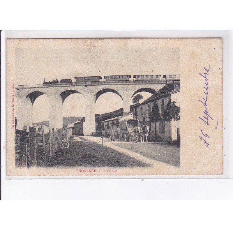 THONANCE: le viaduc, attelage - état
