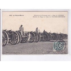 VILLIERS-sur-SUIZE: manoeuvres de forteresse 1906, batteries de siège au camp, canons - très bon état
