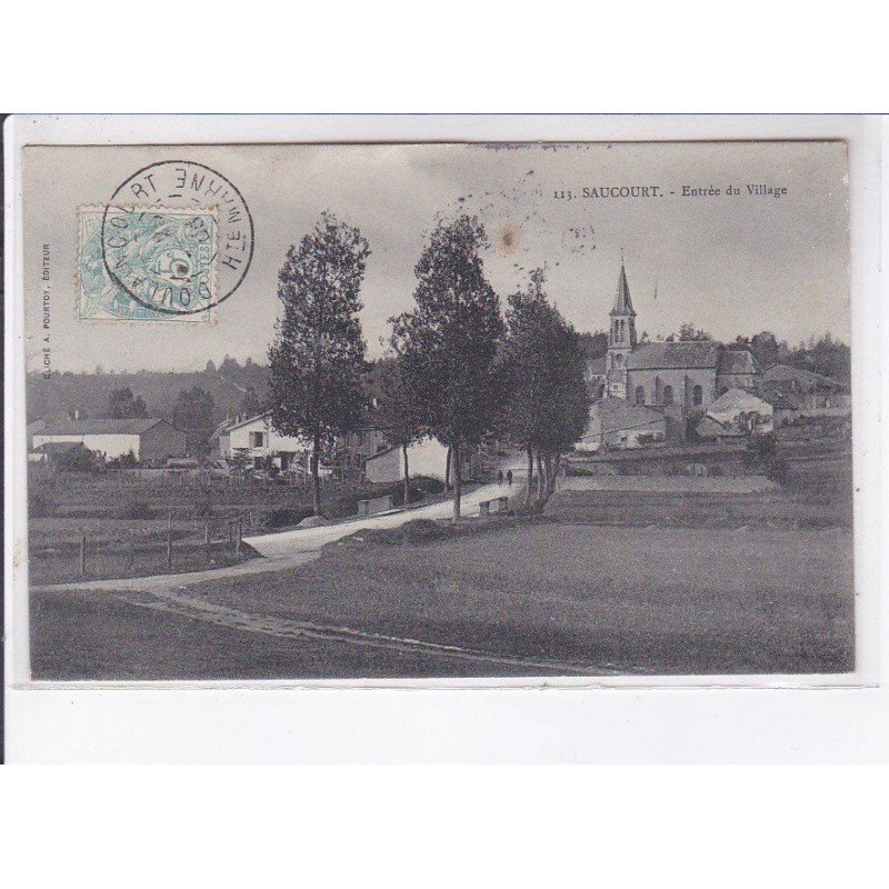 SAUCOURT: entrée du village - très bon état