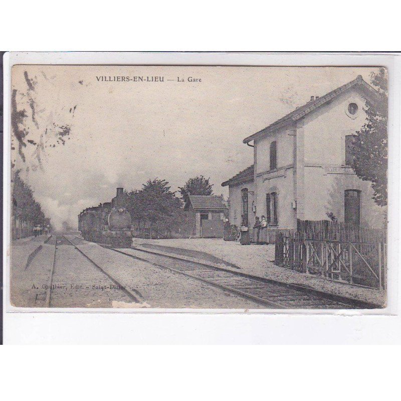 VILLIERS-en-LIEU: la gare - état