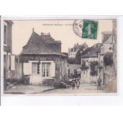 CHATELAIN: la grand rue - état