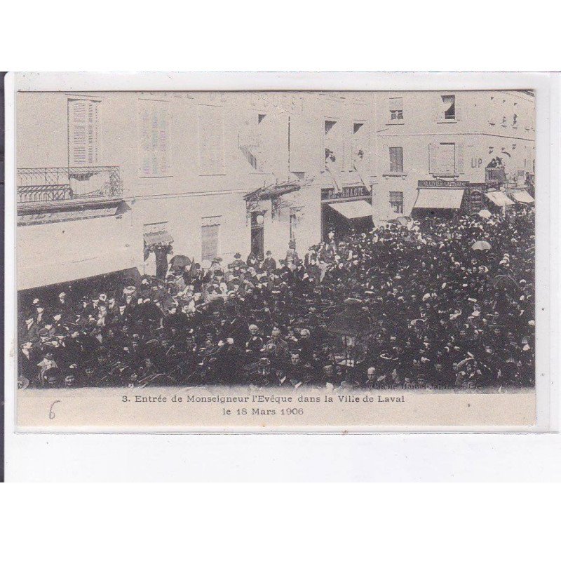 LAVAL: entrée de monseigneur l'ev^que dans la ville de laval, 18 mars 1906 - très bon état