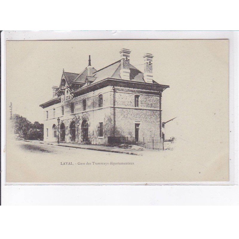 LAVAL: gare des tramways départementaux - très bon état