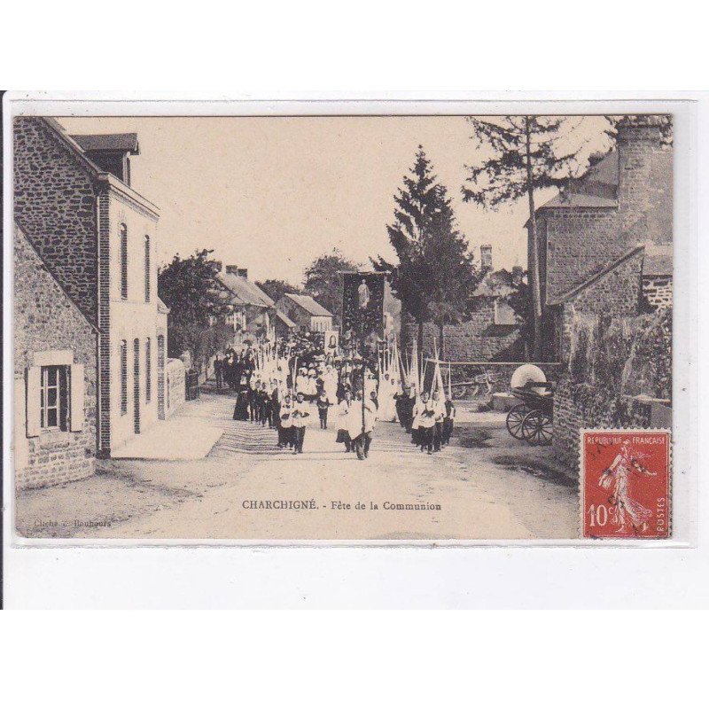 CHARCHIGNE: fête de la communion - très bon état