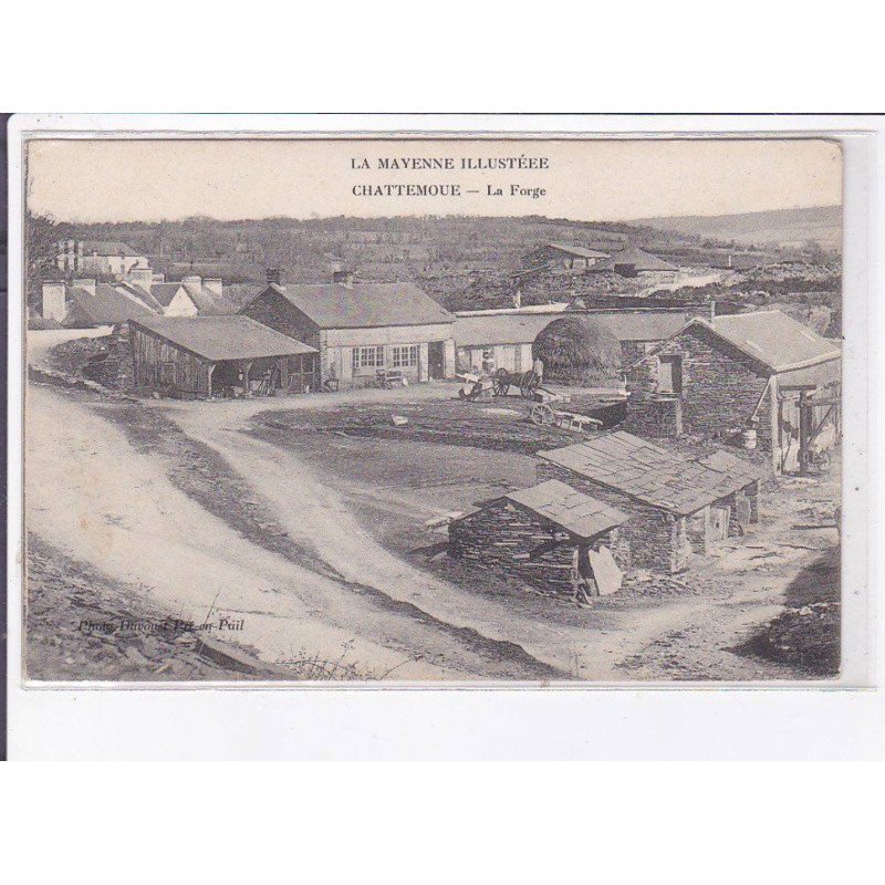 CHATTEMOUE: la forge - très bon état