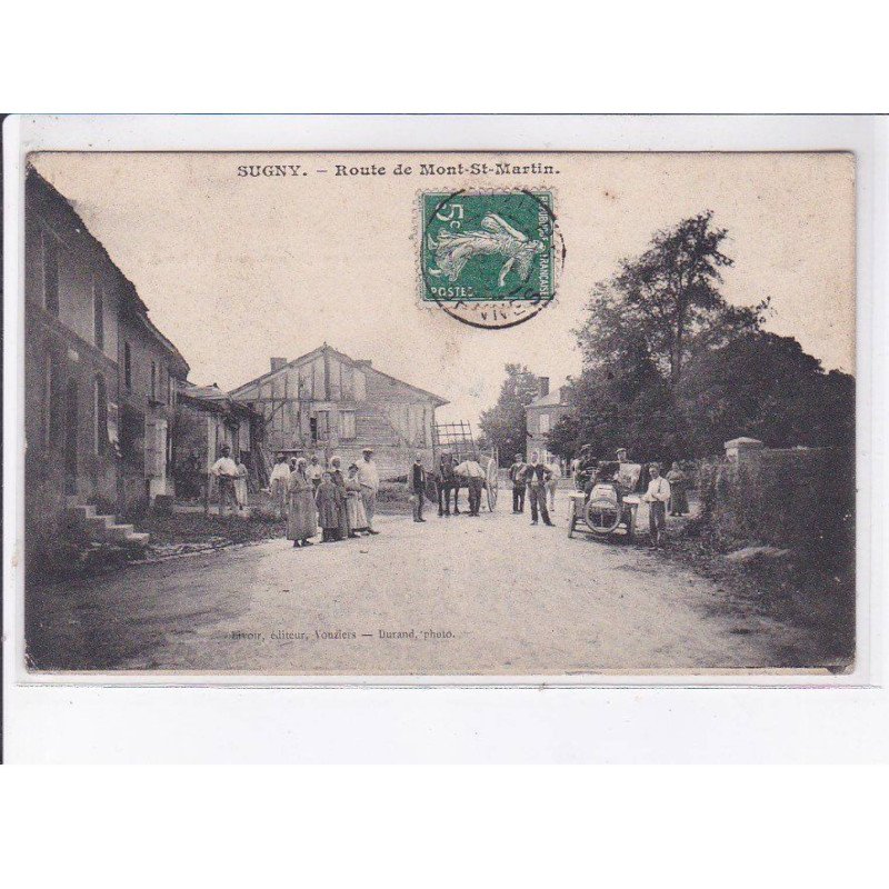 SUGNY: route de mont saint-martin - très bon état SUGNY: route de mont saint-martin - très bon état