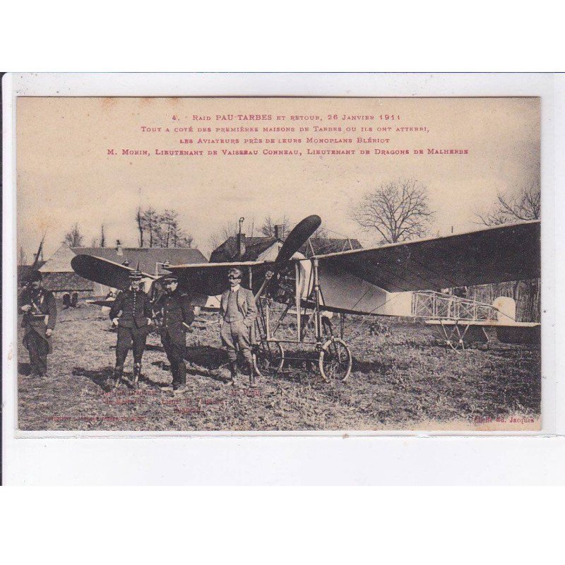 PAU: aviation, 1911, tout à côté des premières maisons de tarbes où ils ont attérrie - état