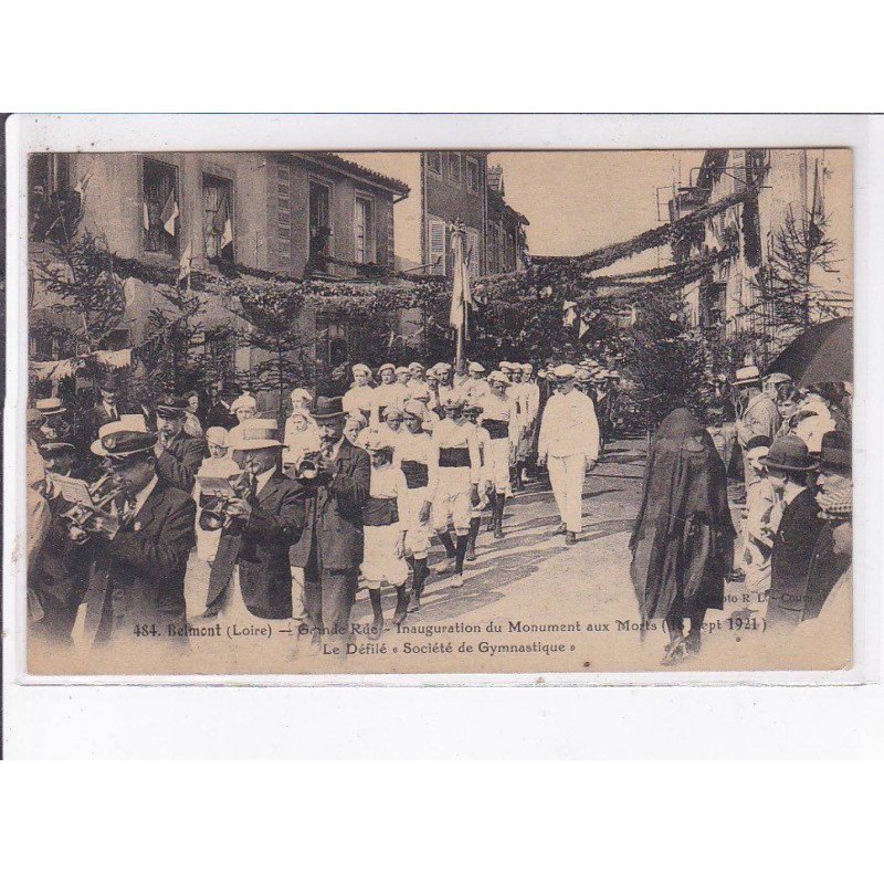 BELMONT: grande rue, inauguration du monument aux morts, défilé "société de gymnastique" - très bon état