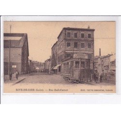 RIVE-DE-GIER: rue sadi-carnot, tramway - très bon état