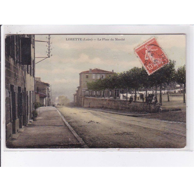 LORETTE: la place du marché - très bon état