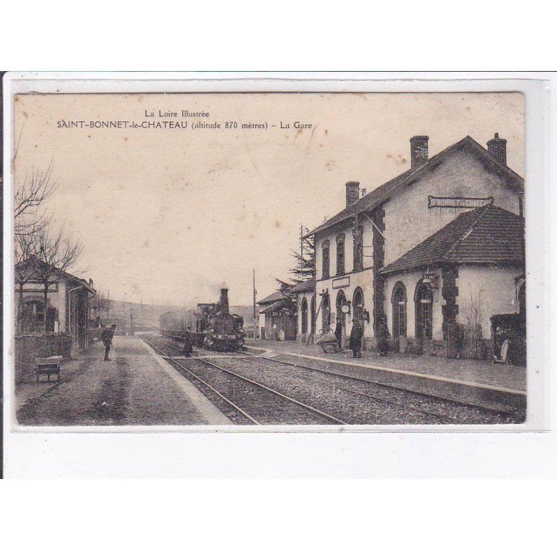 SAINT-BONNET-le-CHATEAU: la gare - état