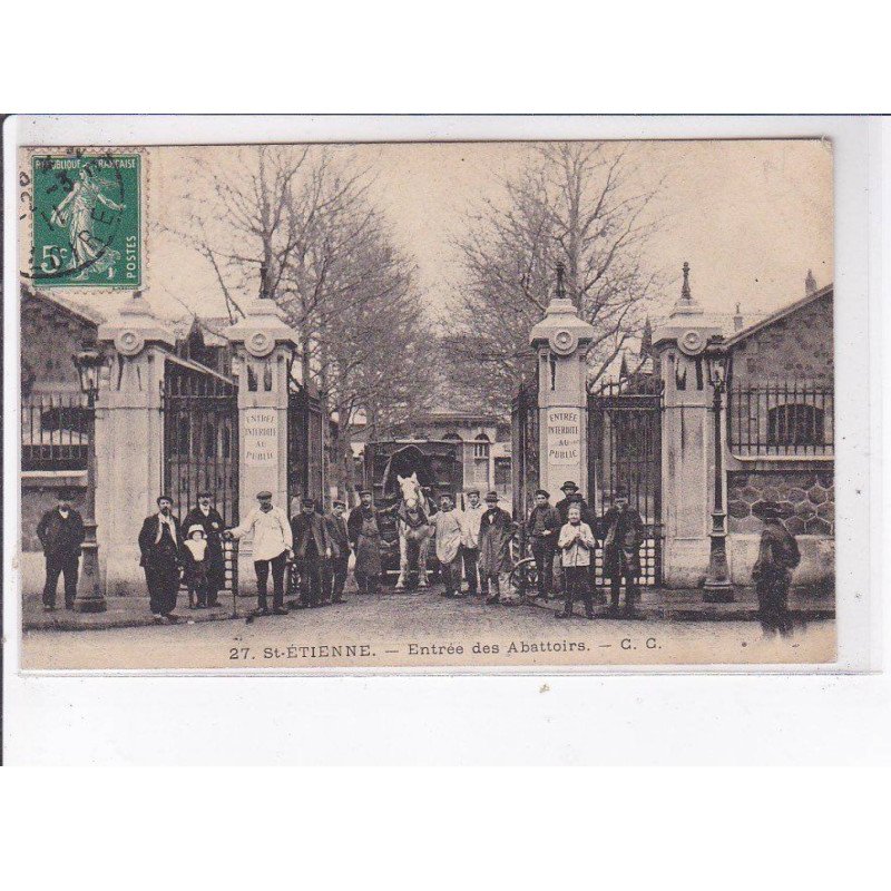 SAINT-ETIENNE: entrée des abattoirs - état