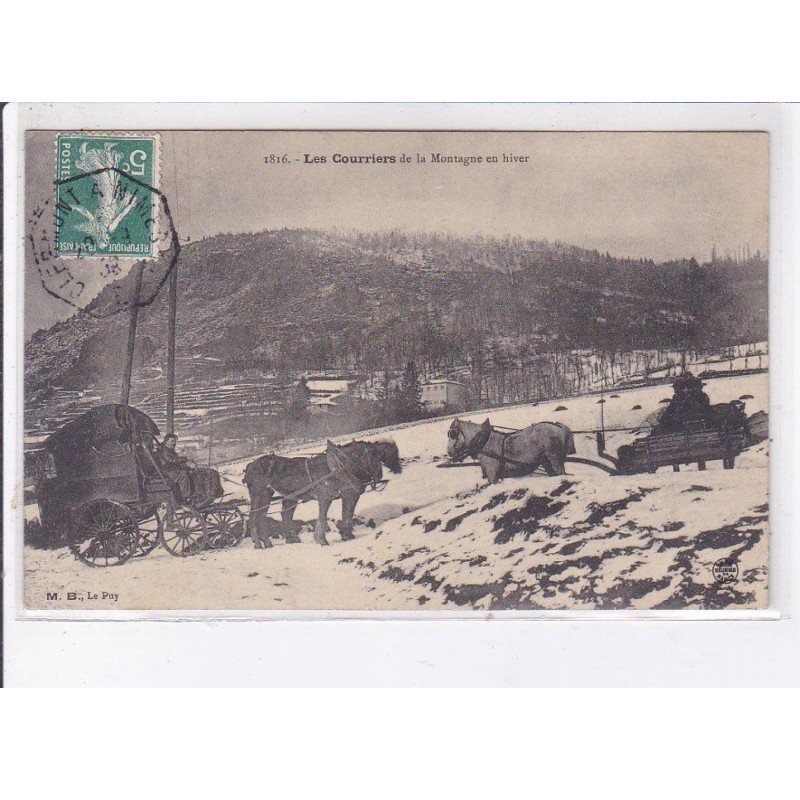 LE PUY-en-VELAY: les courriers de la montagne en hiver - très bon état